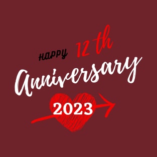 Happy anniversary 12th T-Shirt