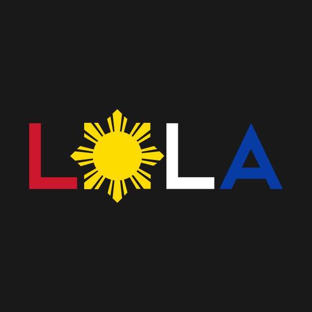 Lola - Grandmother - Filipino Flag Colors w/Sun by PixelTim