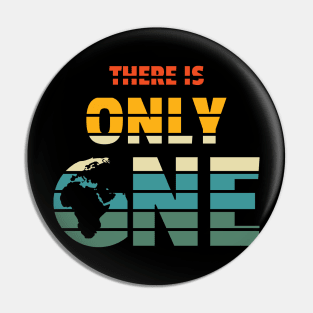 There is Only One Planet (retro colors) Pin