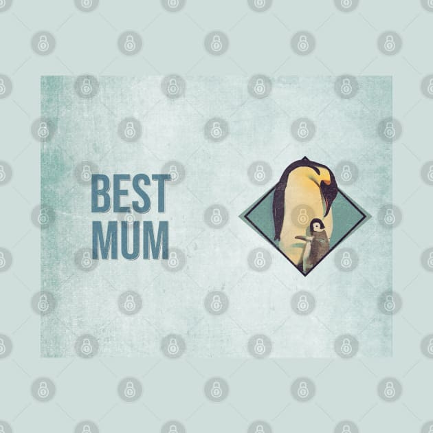 Best Mum - Penguin Retro by Fiasco Designs
