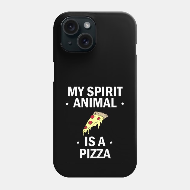 My Spirit Animal is a Pizza (v. 2) Phone Case by Avengedqrow