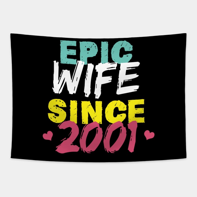 Epic Wife Since 2001 Funny Wife Tapestry by Yakuza