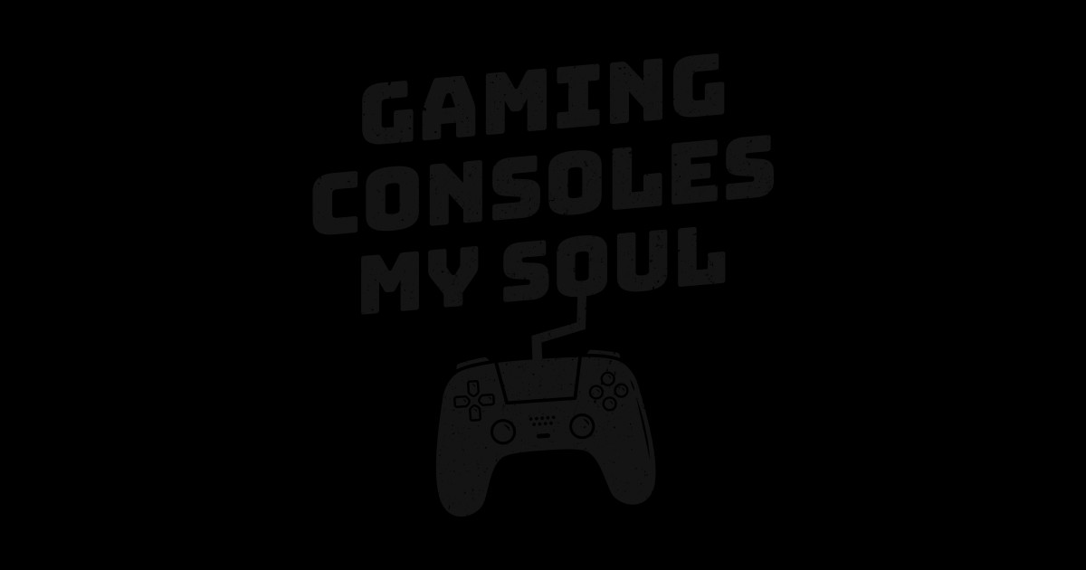 Funny Gaming Consoles My Soul Quote Funny Gaming Sticker TeePublic