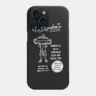 La Bamba - Madison, WI Phone Case