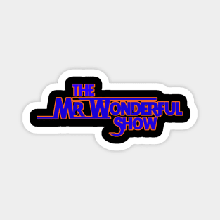 The Mr. Wonderful Show Magnet