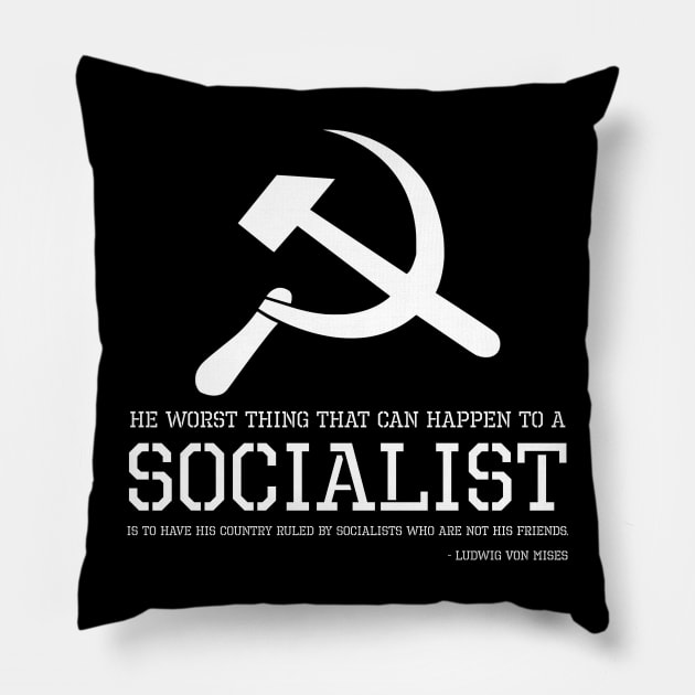 Libertarian Anti Socialism Austrian Economics Political SJW Pillow by Styr Designs