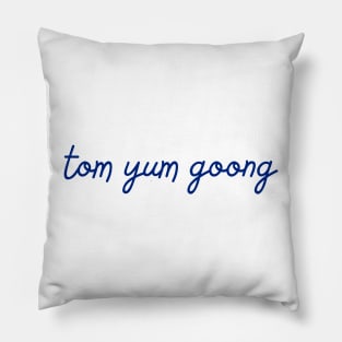 tom yum goong - Thai blue - Flag color Pillow