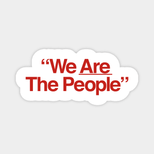 We ARE The People - Travis Magnet