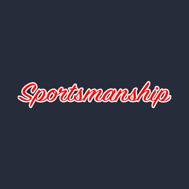 Sportsmanship by lenn