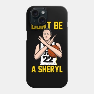 Just dont be Phone Case