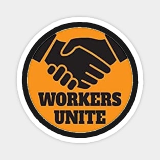 Workers Unite Magnet