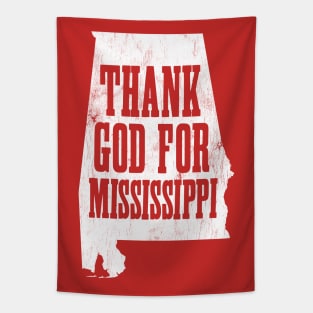 Thank God for Mississippi! Tapestry