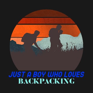 Just A Boy Who Loves Backpacking T-Shirt