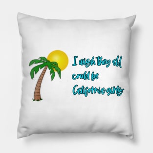 California Girls Pillow