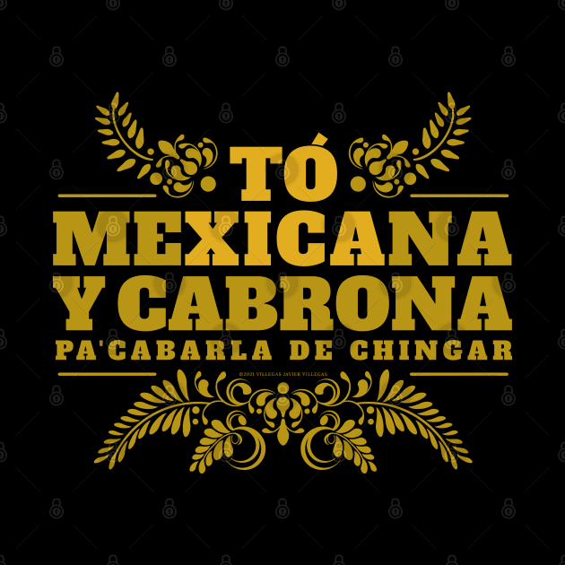 Toxica Mexicana y cabrona by vjvgraphiks