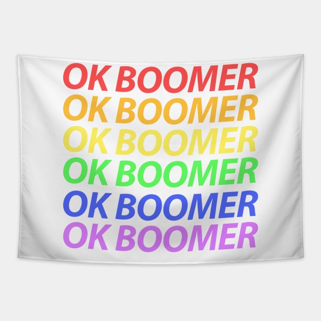 Ok Boomer Rainbow Tapestry by felixbunny