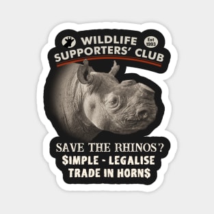 Save Rhinos Legalise Trade for Wildlife Supporters Magnet