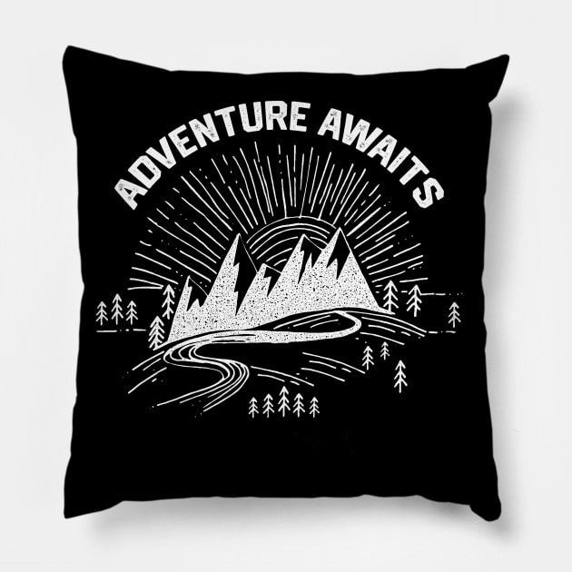 Adventure Awaits - Camping Life Saying Gift for Camping Lovers. Pillow by KAVA-X