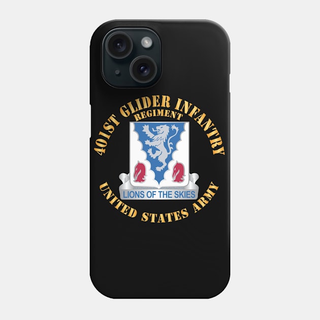 401st Glider Infantry Regiment - US Army w DUI X 300 Phone Case by twix123844