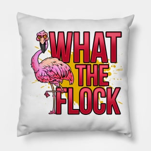 What the Flock: Sarcastic Flamingo Pillow