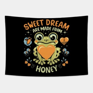 Cute Frog :  Sweet Dream Are Made From Honey Tapestry