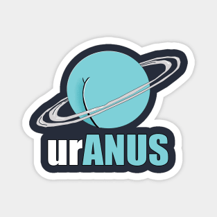 Funny UrAnus Magnet