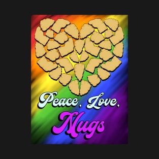 Peace, Love, Nugs T-Shirt