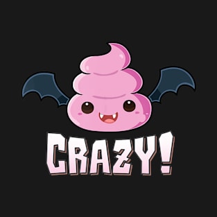 Batshit Crazy T Shirt Vampire Bat Poo Emoji Halloween T-Shirt