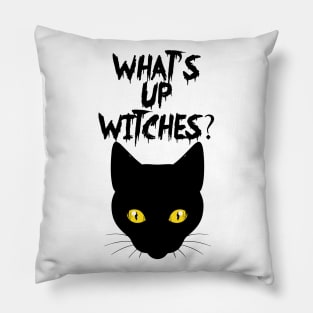 Halloween Funny Whats Up Witches Cat Kitten Pillow