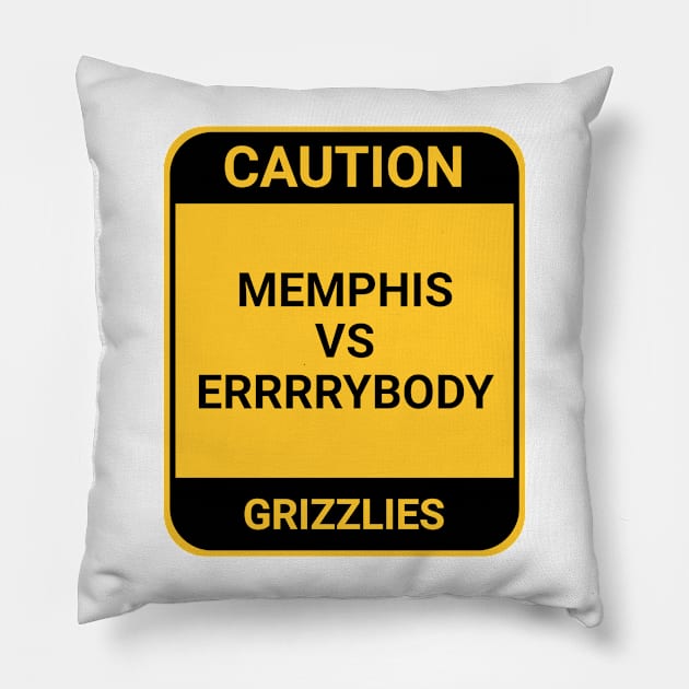 MEMPHIS VS ERRRRYBODY Pillow by BURN444