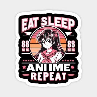 eat sleep anime repeat Magnet