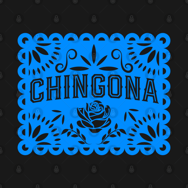 Chingona Blue Papel Picado by TheCraftyDrunkCo