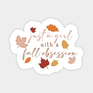 Fall Obsession Magnet