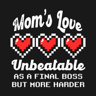 Mothers Day 2024 Mom's Love Unbeatable Retro Pixel Hearts T-Shirt