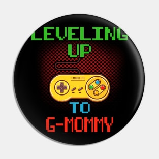 Promoted To G-MOMMY T-Shirt Unlocked Gamer Leveling Up Pin