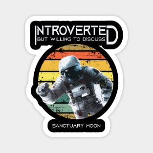 Introverted-But-Willing-to-Discuss-Sanctuary-Moon Magnet