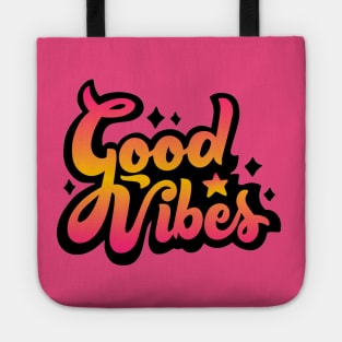 GOOD VIBES Tote