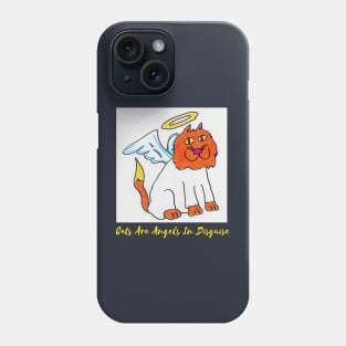 Cats Are Angels in Disguise Phone Case