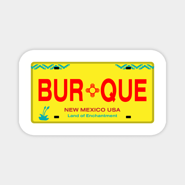 Classic New Mexico License Plate BURQUE Magnet by dvdnds