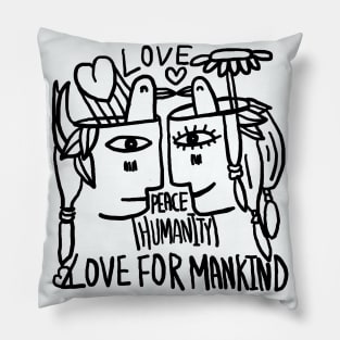 Love for mankind Pillow
