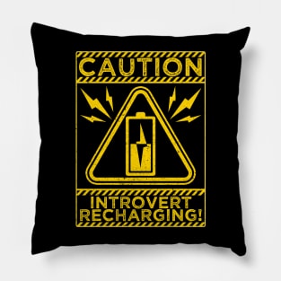 Caution Introvert Recharging Funny Humor Sayings Quotes Pillow