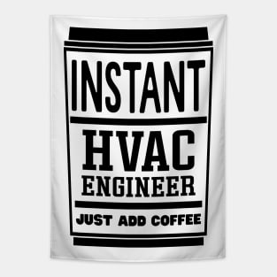 Instant HVAC engineer, just add coffee Tapestry