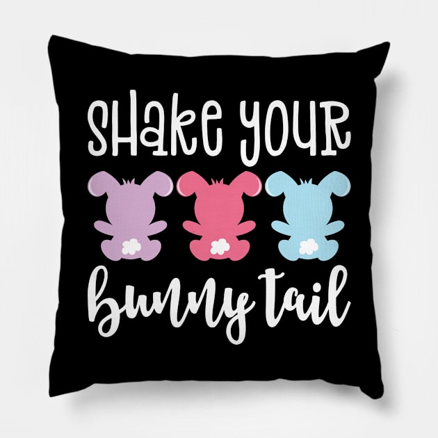 Shake Your Bunny Tail Easter Pillow by teevisionshop