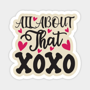 All About That Xoxo Magnet