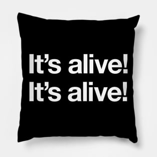 It's alive! Pillow