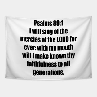 Psalm 89:1 - King James Version Bible Verse Typography Tapestry