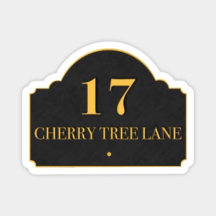 17 Cherry Tree Lane Magnet