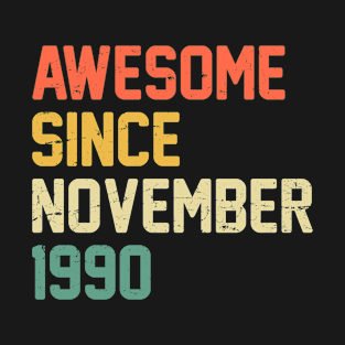 Awesome Since November 1990 T-Shirt