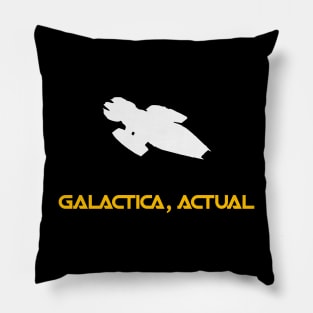 Galactica, Actual Pillow