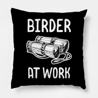 Birder at Work Pillow